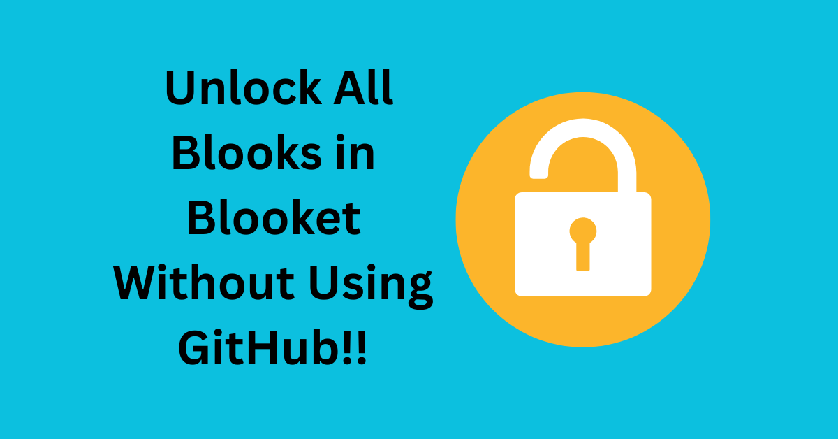 Unlock All Blooks in Blooket Without Using GitHub